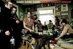 Ниже радара: Dark Dark Dark - «Новости Музыки»